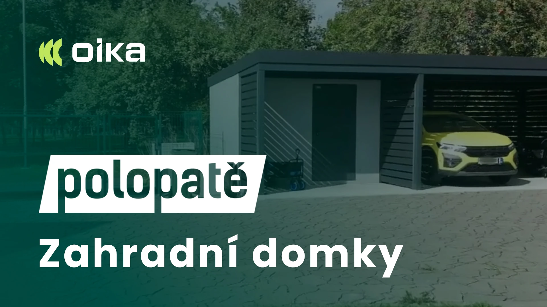 POLOPATE – oika® a jej tipy pred stavbou garáže #1754